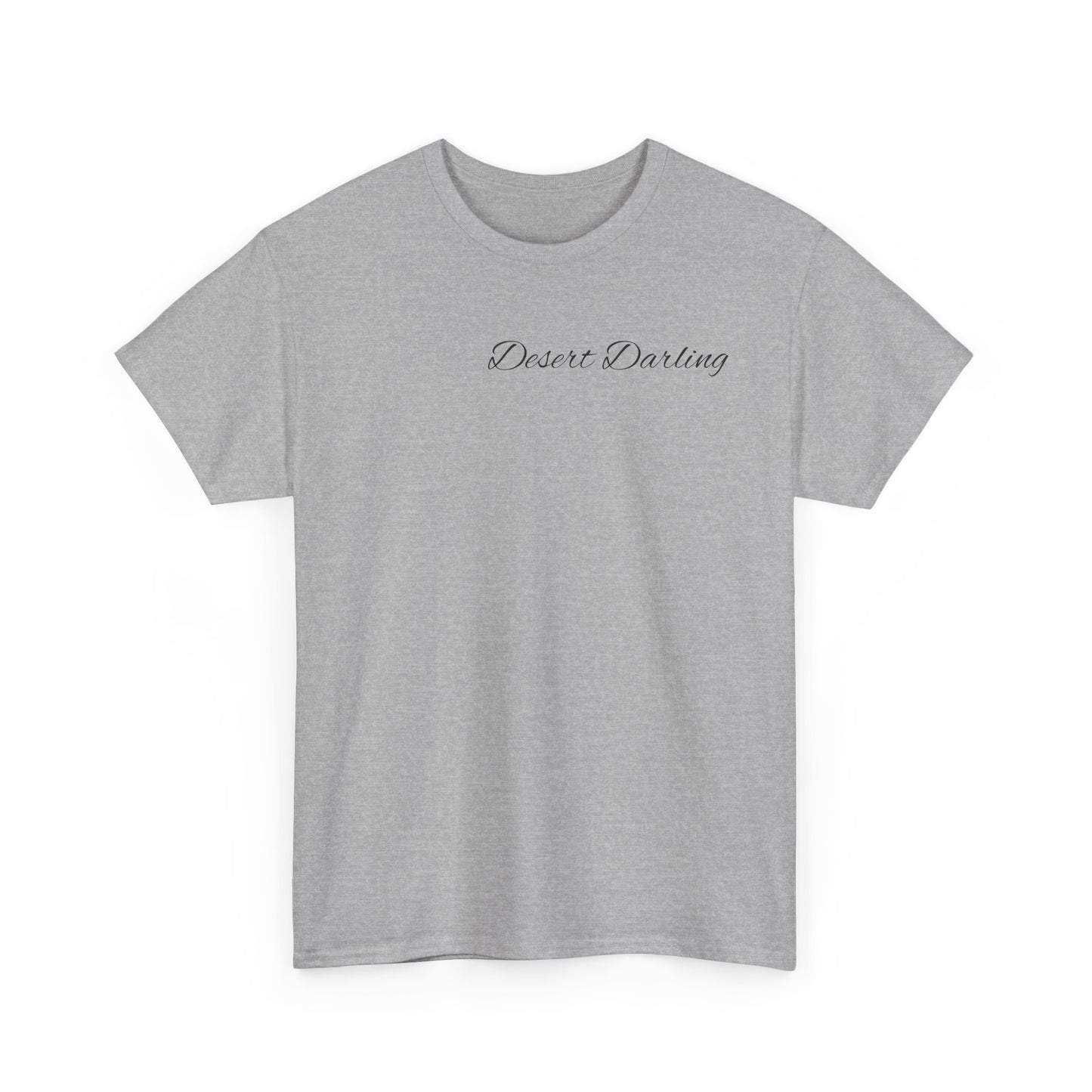 Desert Darling  Heavy Cotton Tee