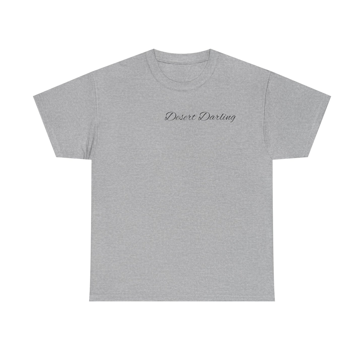 Desert Darling  Heavy Cotton Tee