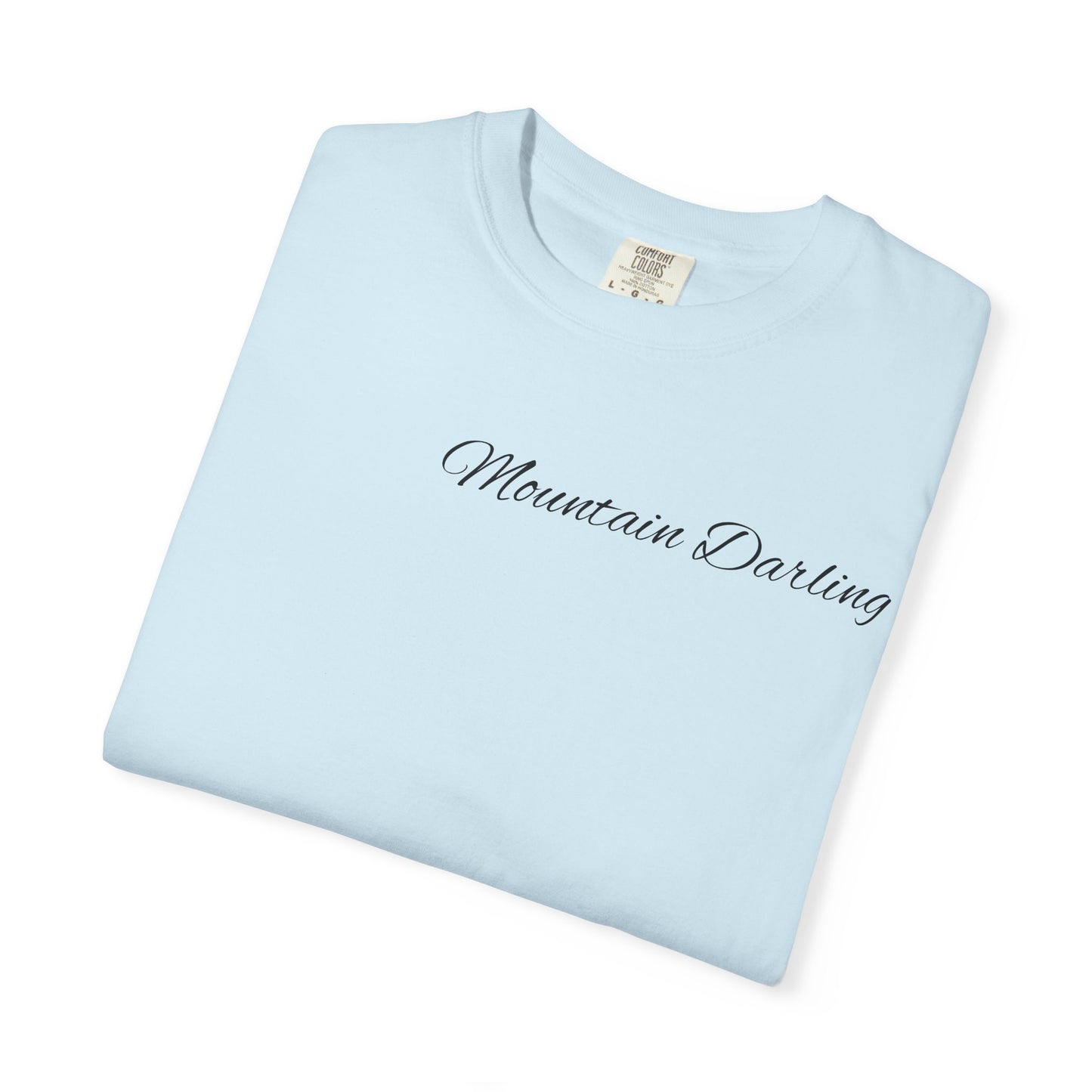 Mountain Darling women’s  Garment-Dyed T-shirt
