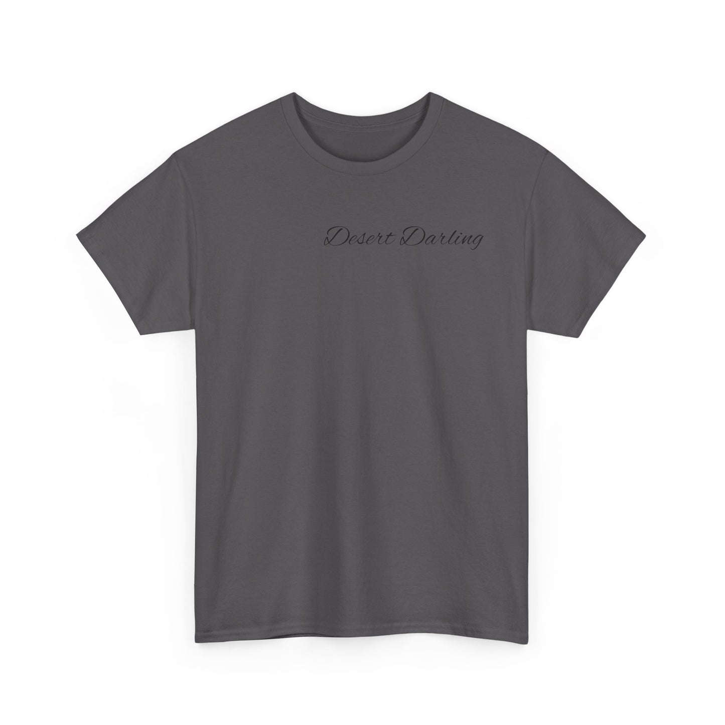Desert Darling  Heavy Cotton Tee