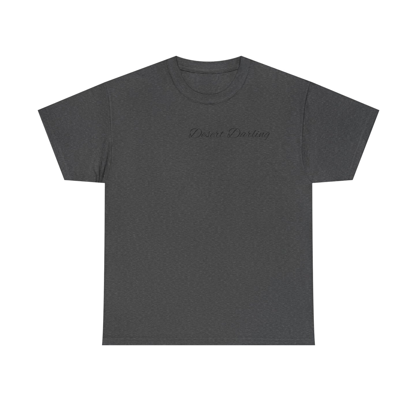 Desert Darling  Heavy Cotton Tee
