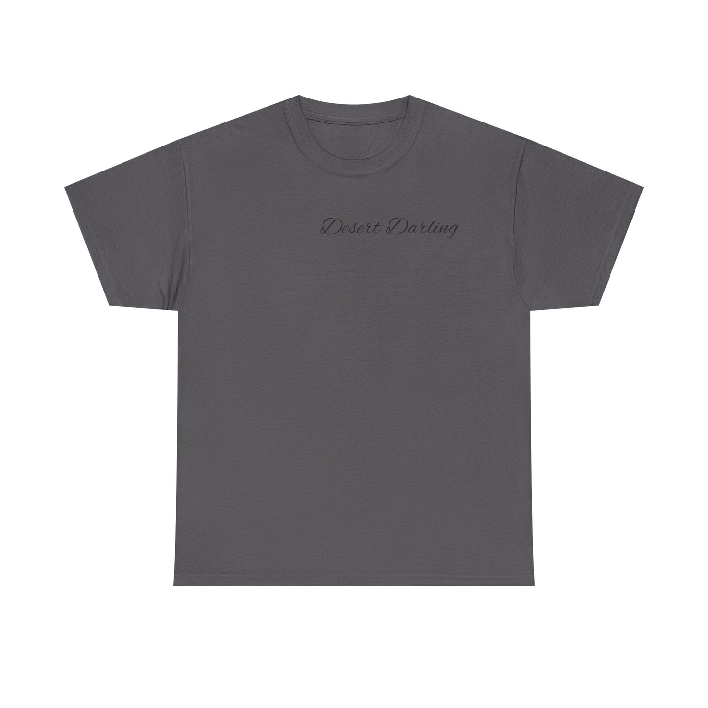 Desert Darling  Heavy Cotton Tee