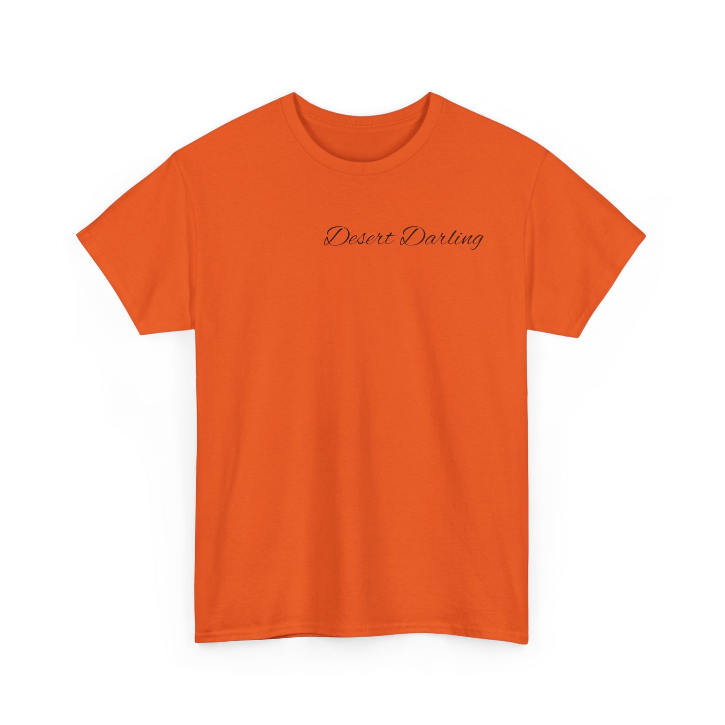 Desert Darling  Heavy Cotton Tee