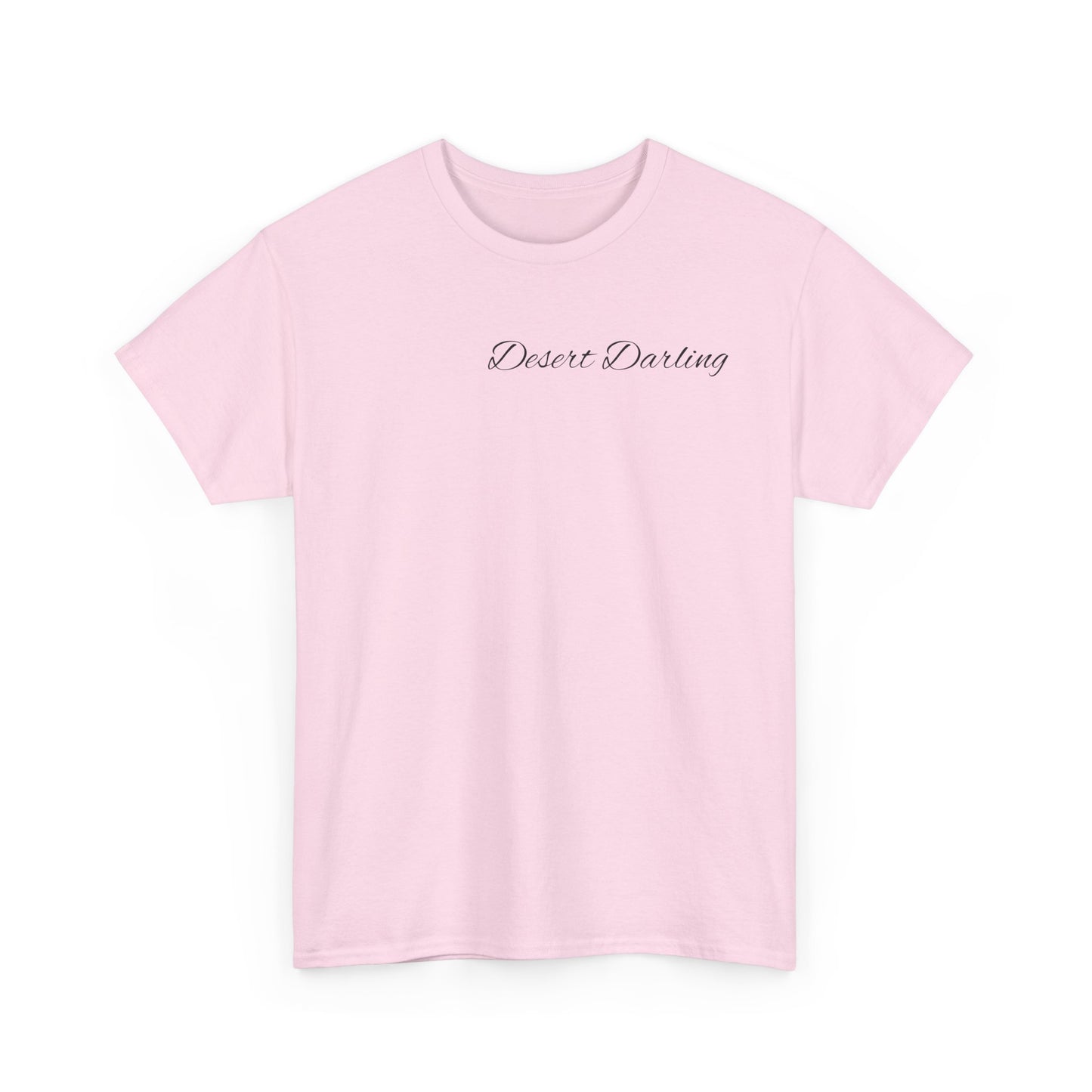 Desert Darling  Heavy Cotton Tee
