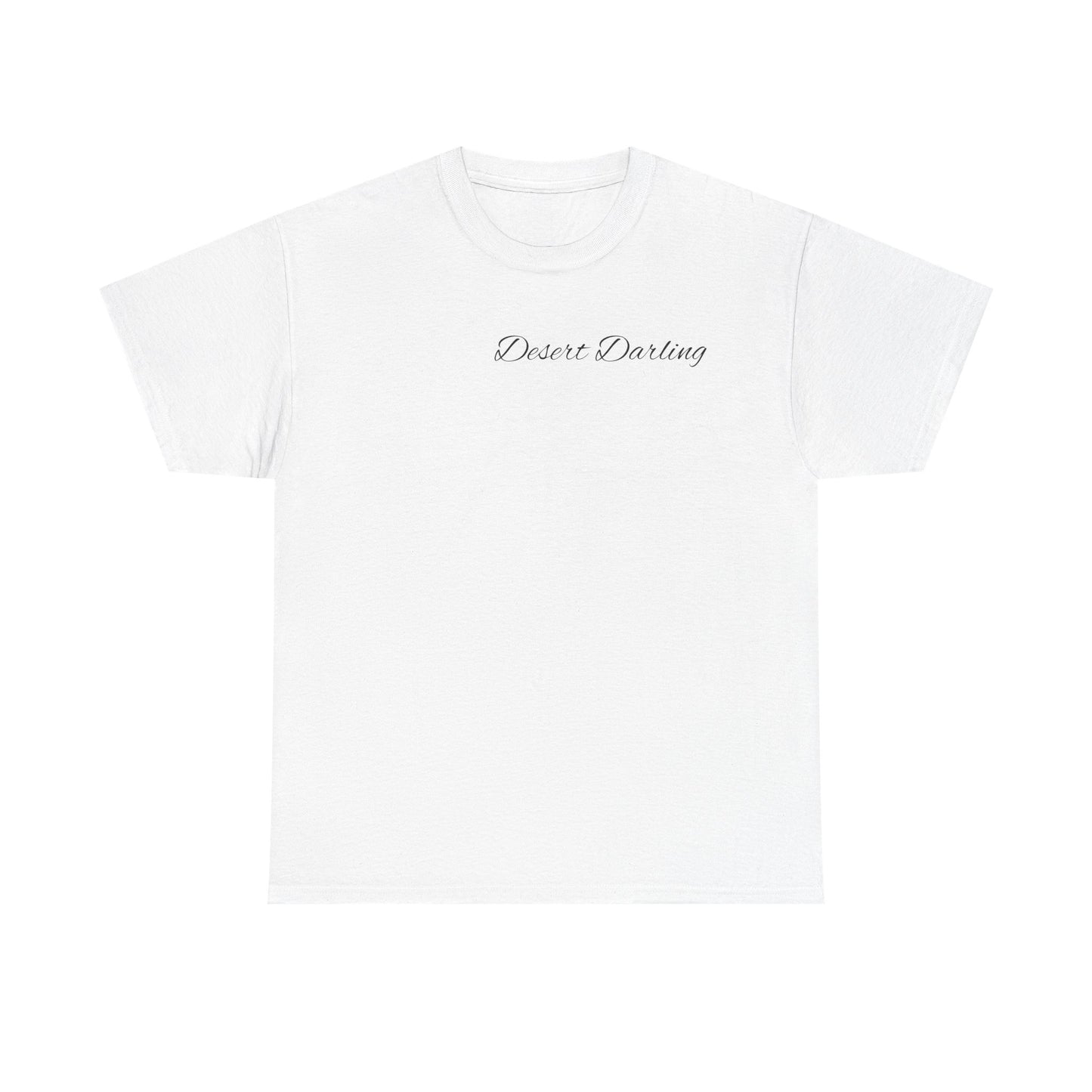 Desert Darling  Heavy Cotton Tee