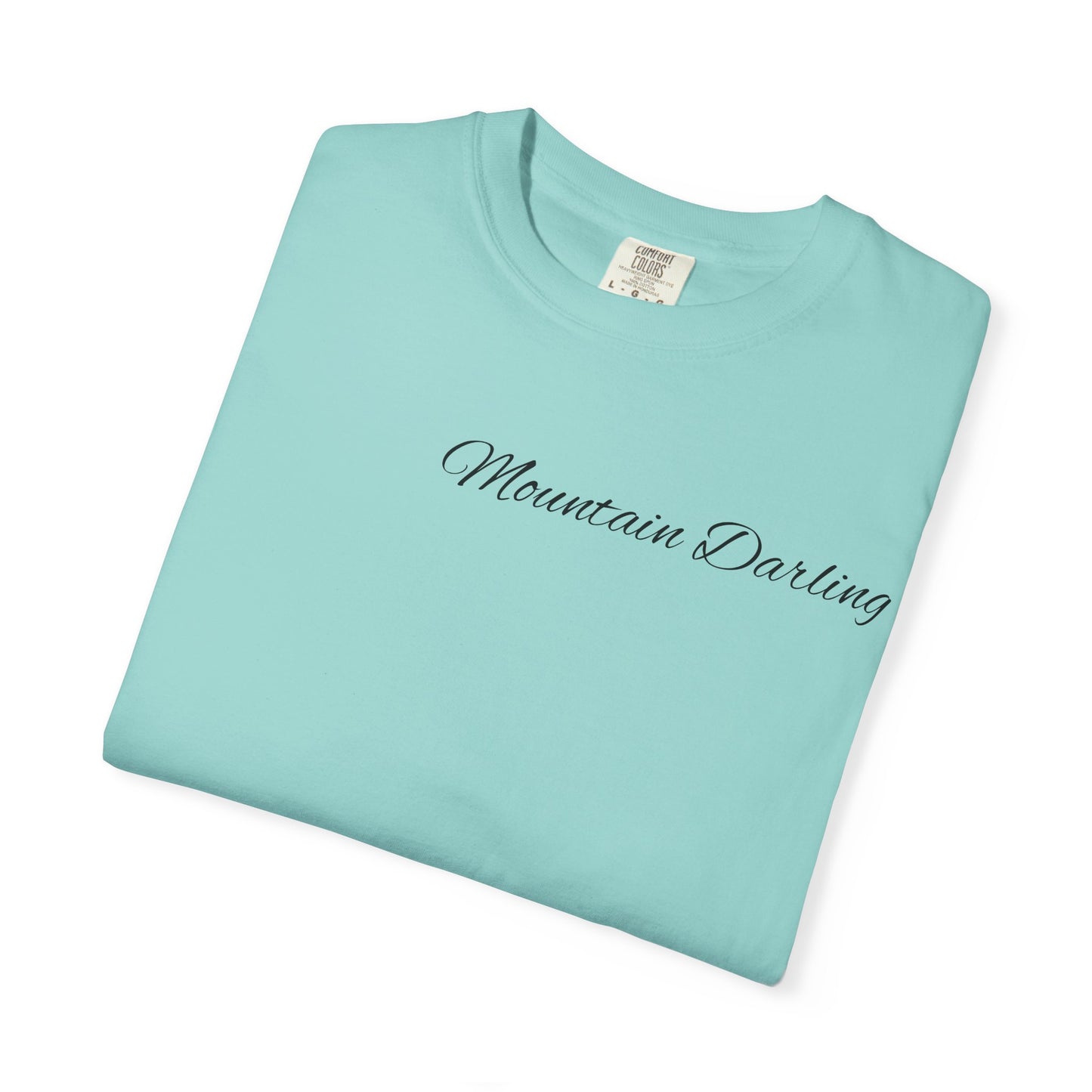 Mountain Darling women’s  Garment-Dyed T-shirt
