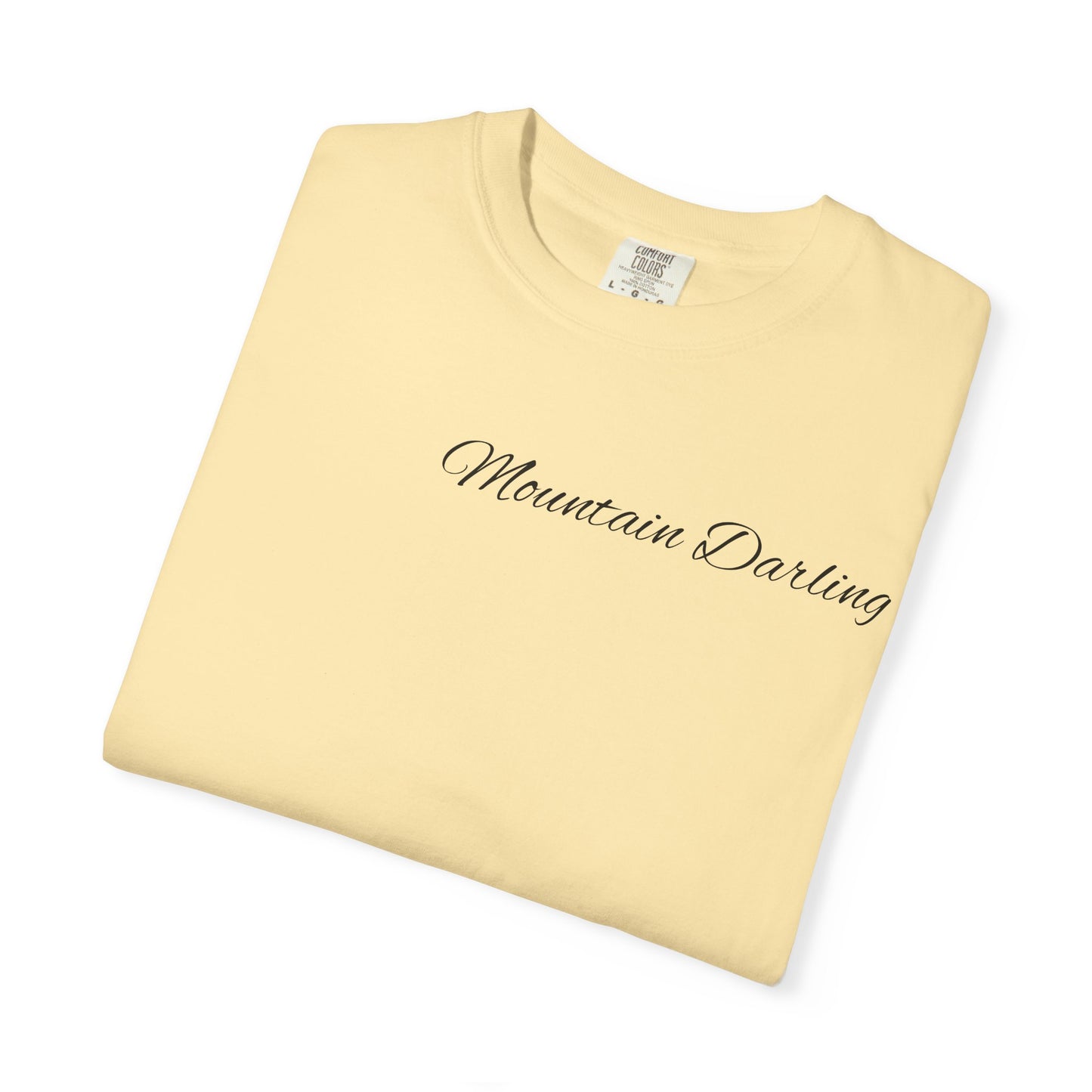 Mountain Darling women’s  Garment-Dyed T-shirt