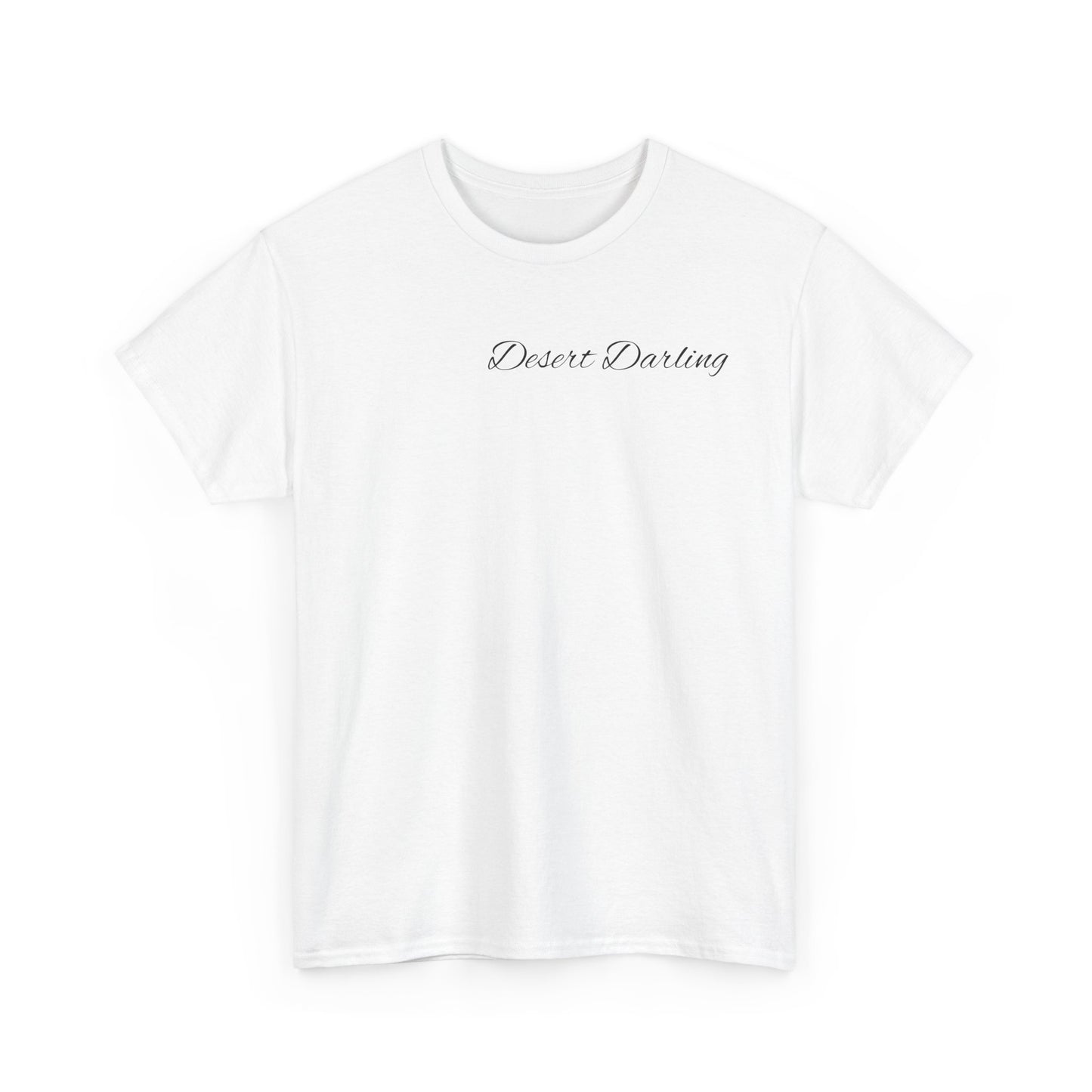 Desert Darling  Heavy Cotton Tee