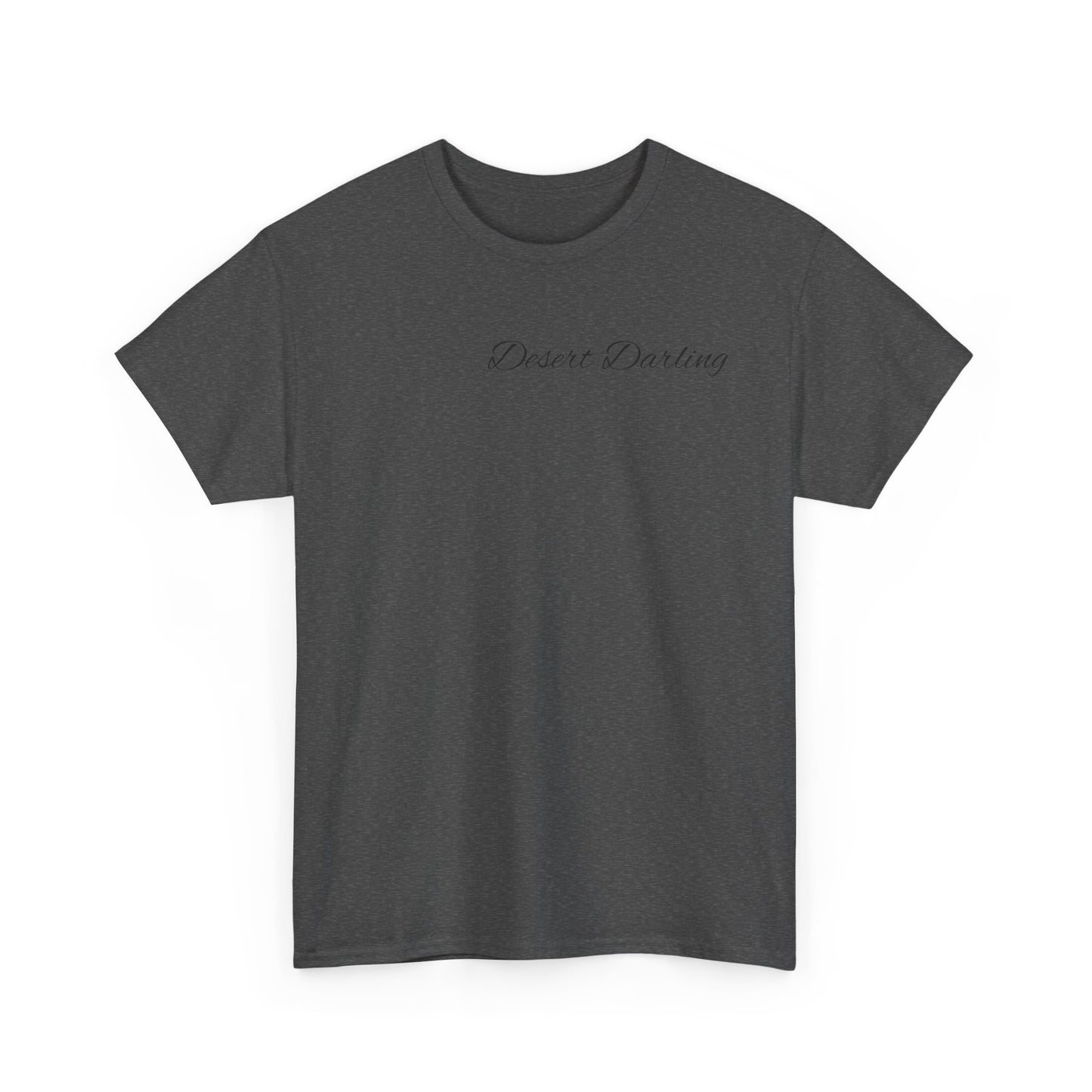 Desert Darling  Heavy Cotton Tee