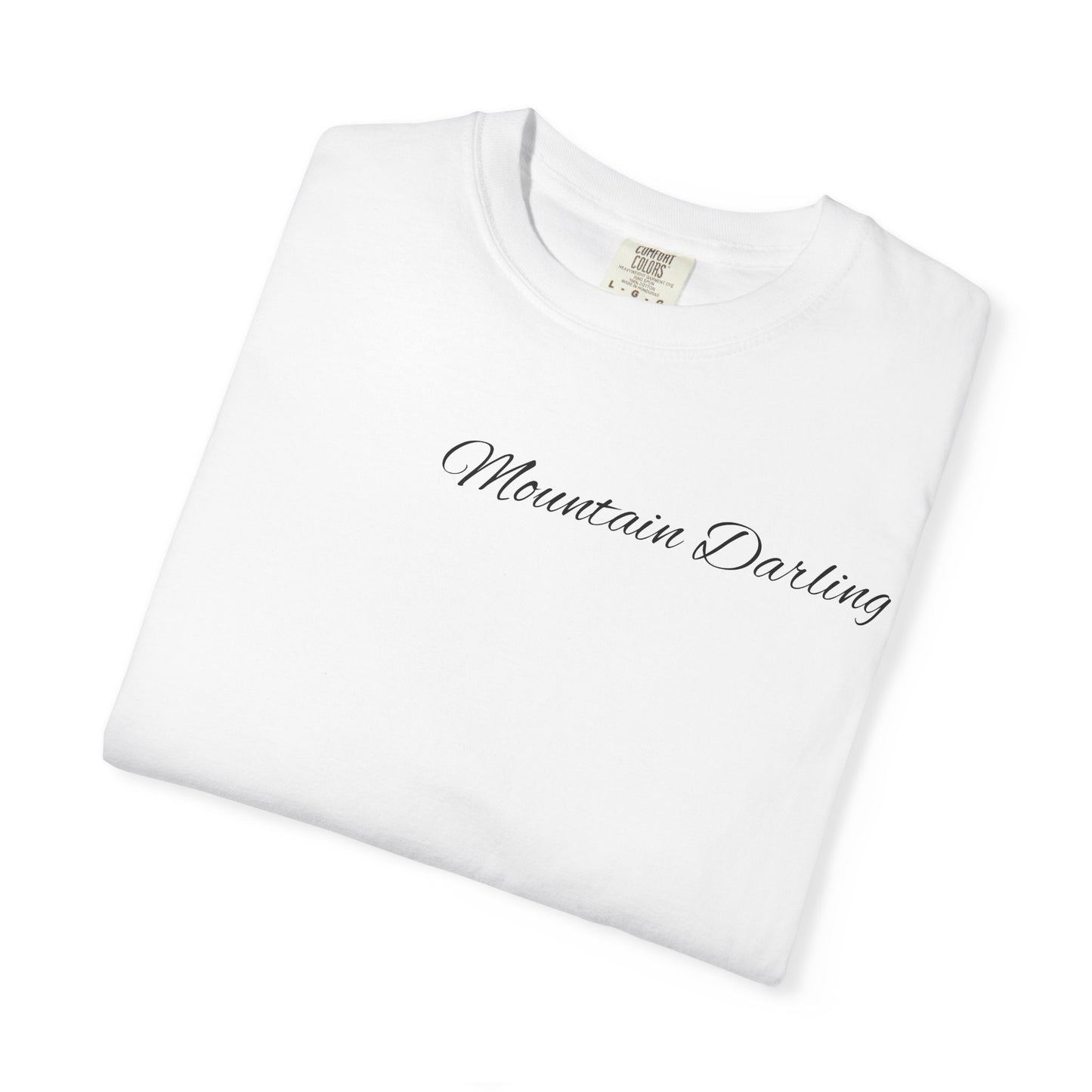 Mountain Darling women’s  Garment-Dyed T-shirt