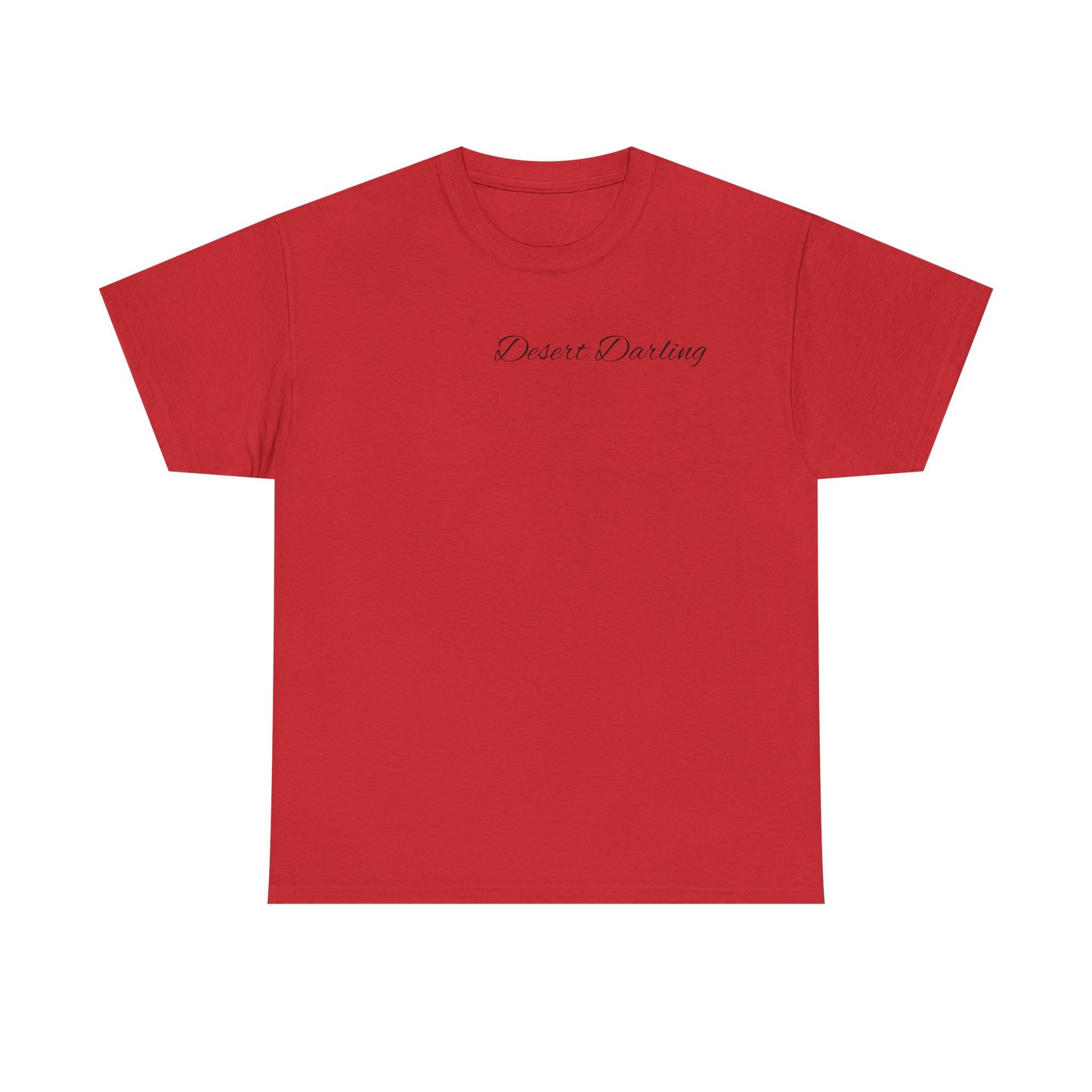 Desert Darling  Heavy Cotton Tee